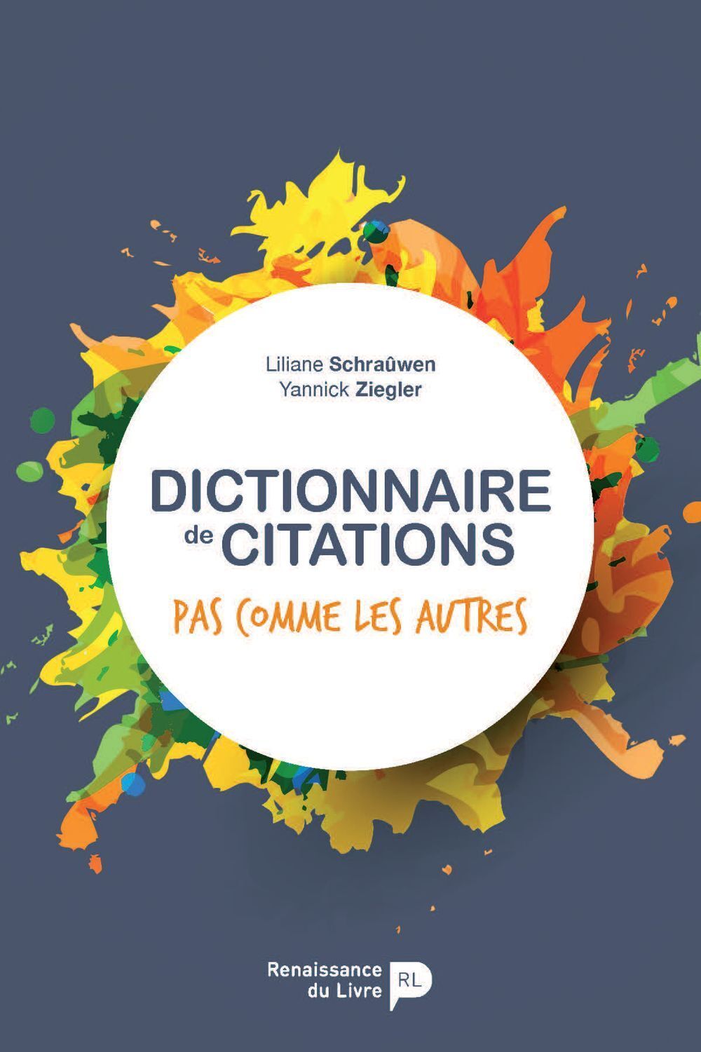 DICTIONNAIRE DE CITATIONS PAS COMME LES AUTRES