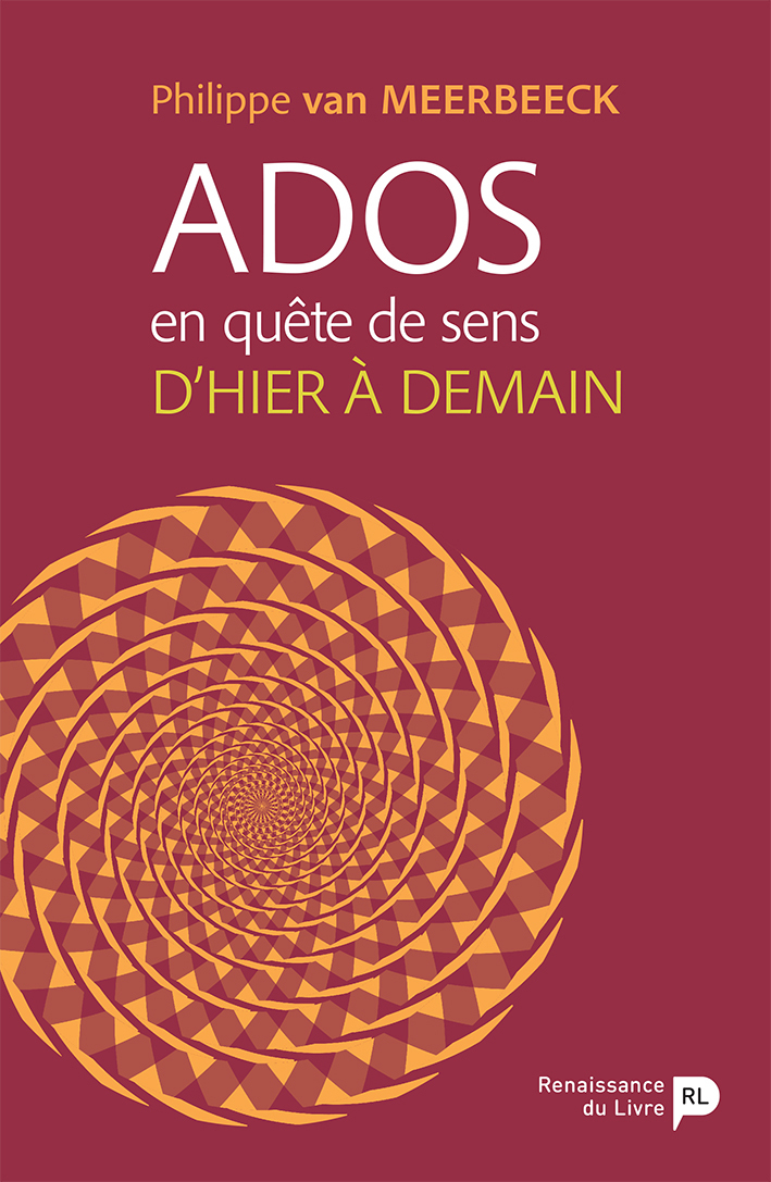 ADOS EN QUETE DE SENS : D´HIER A DEMAIN
