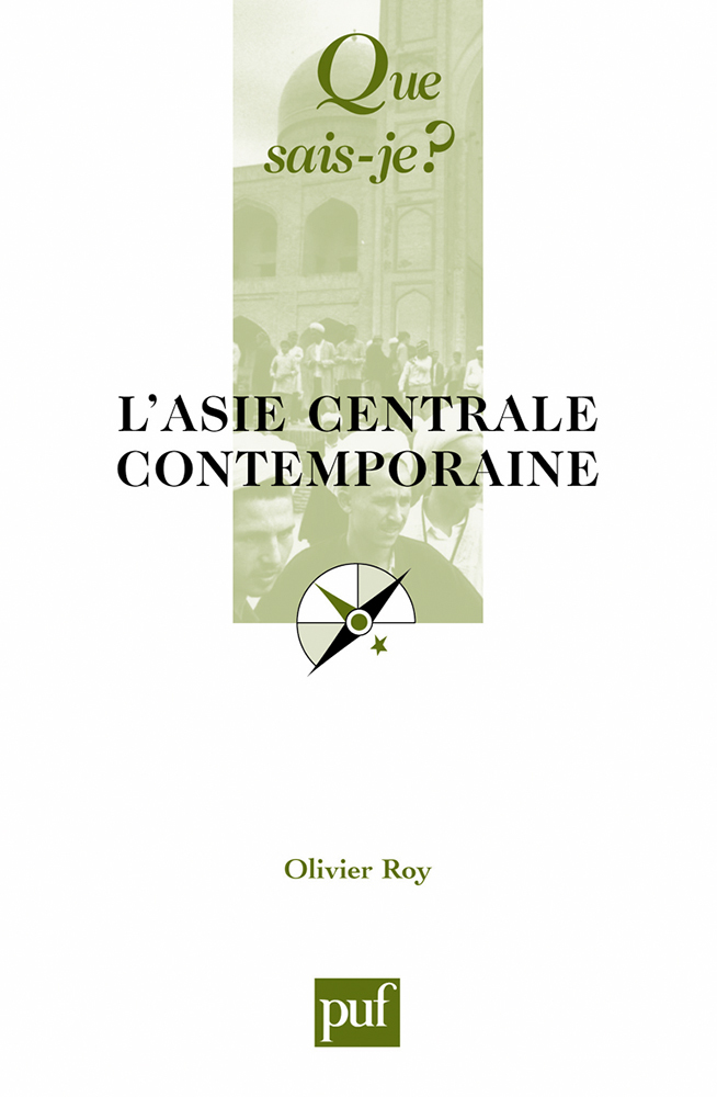 ASIE CENTRALE CONTEMPORAINE 3E ED