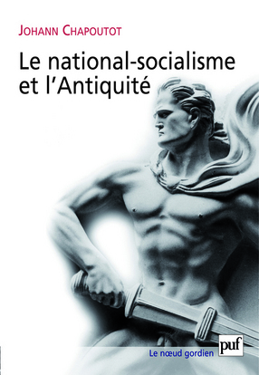NATIONAL-SOCIALISME ET L´ANTIQUITE