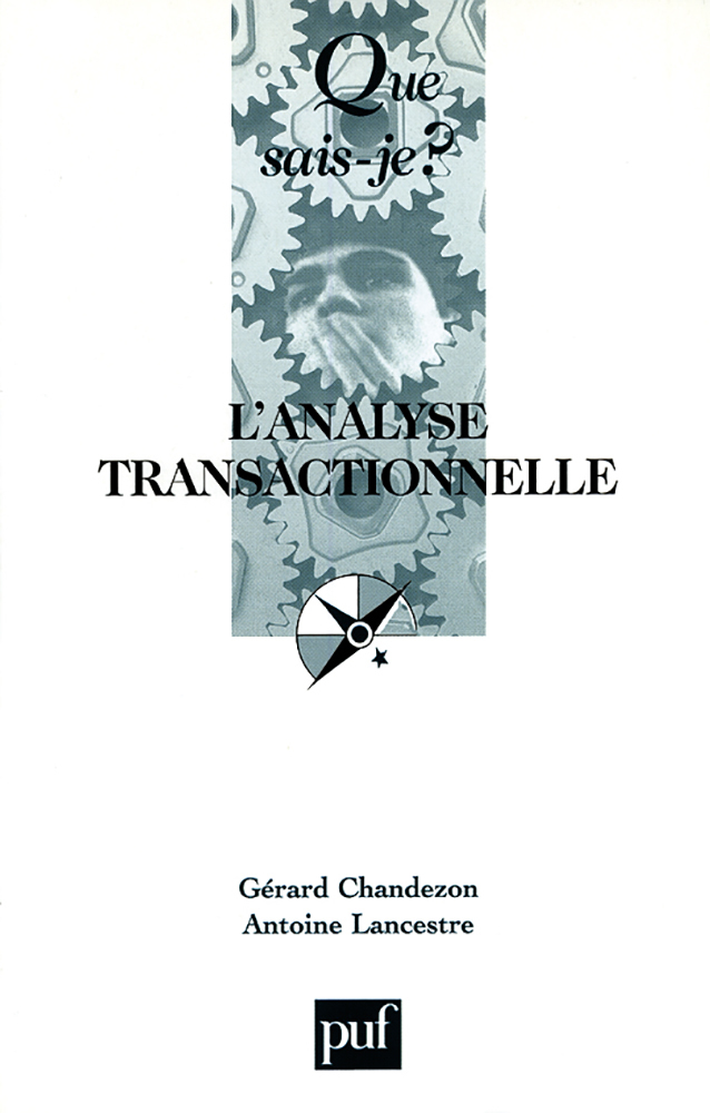ANALYSE TRANSACTIONNELLE 10E ED