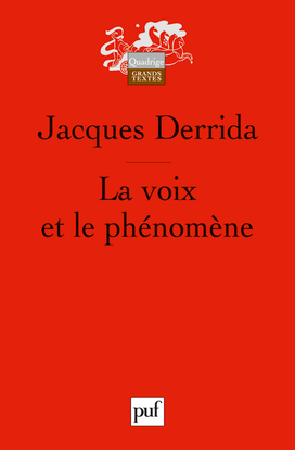 VOIX ET LE PHENOMENE (4ED)