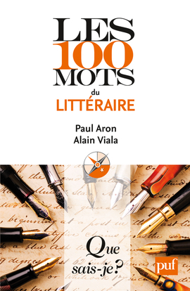 IAD - 100 MOTS DU LITTERAIRE (2ED) QSJ 3822