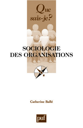 SOCIOLOGIE DES ORGANISATIONS 7E ED