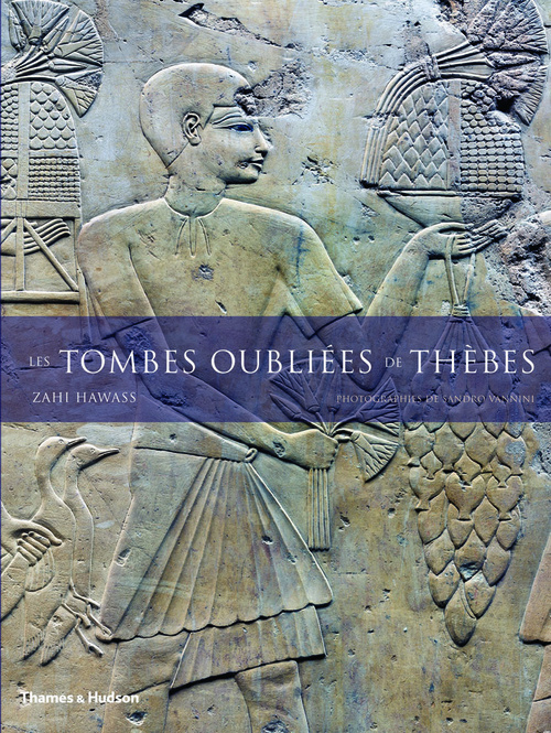TOMBES OUBLIEES DE THEBES