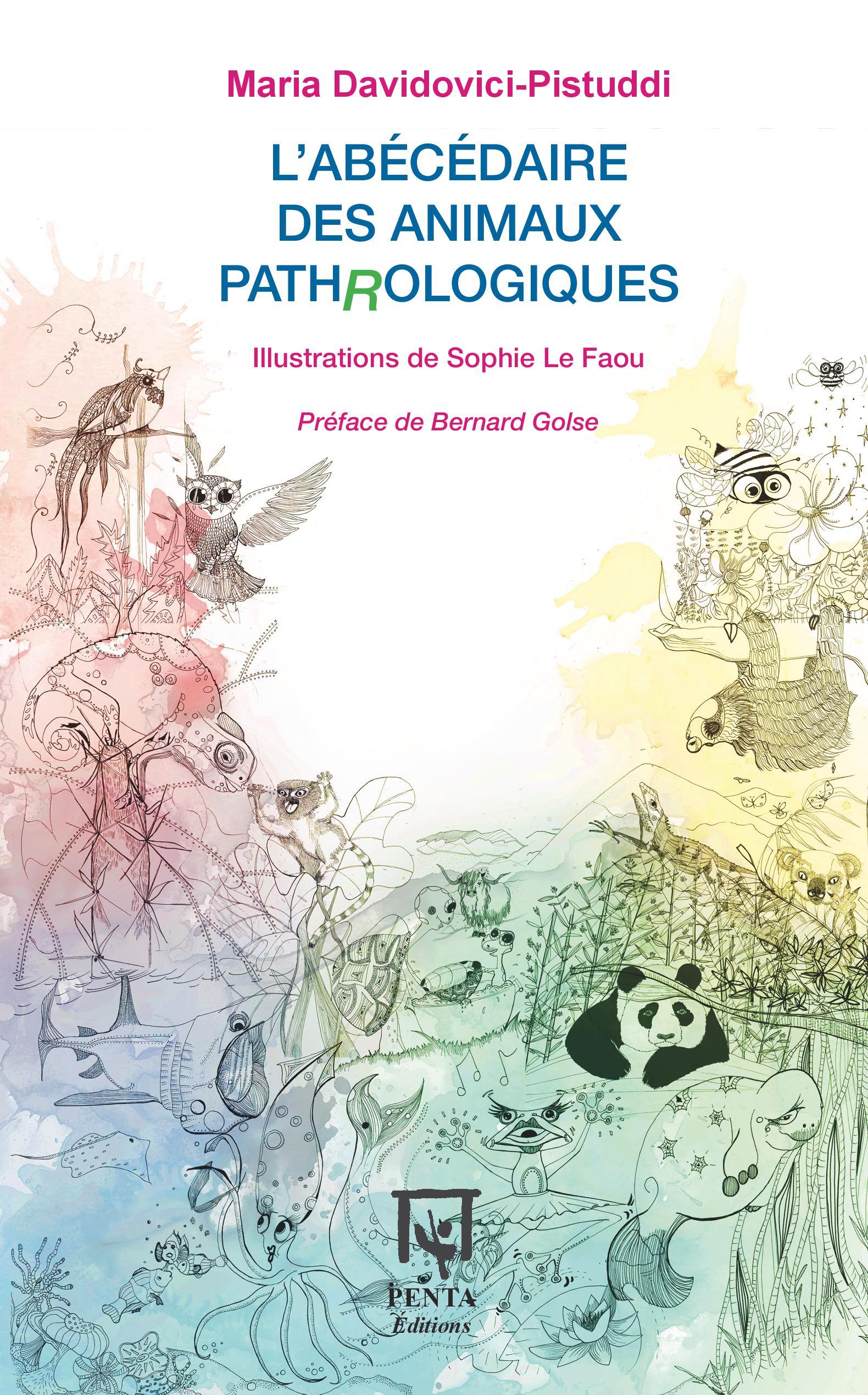 L´ABECEDAIRE DES ANIMAUX PATHROLOGIQUES