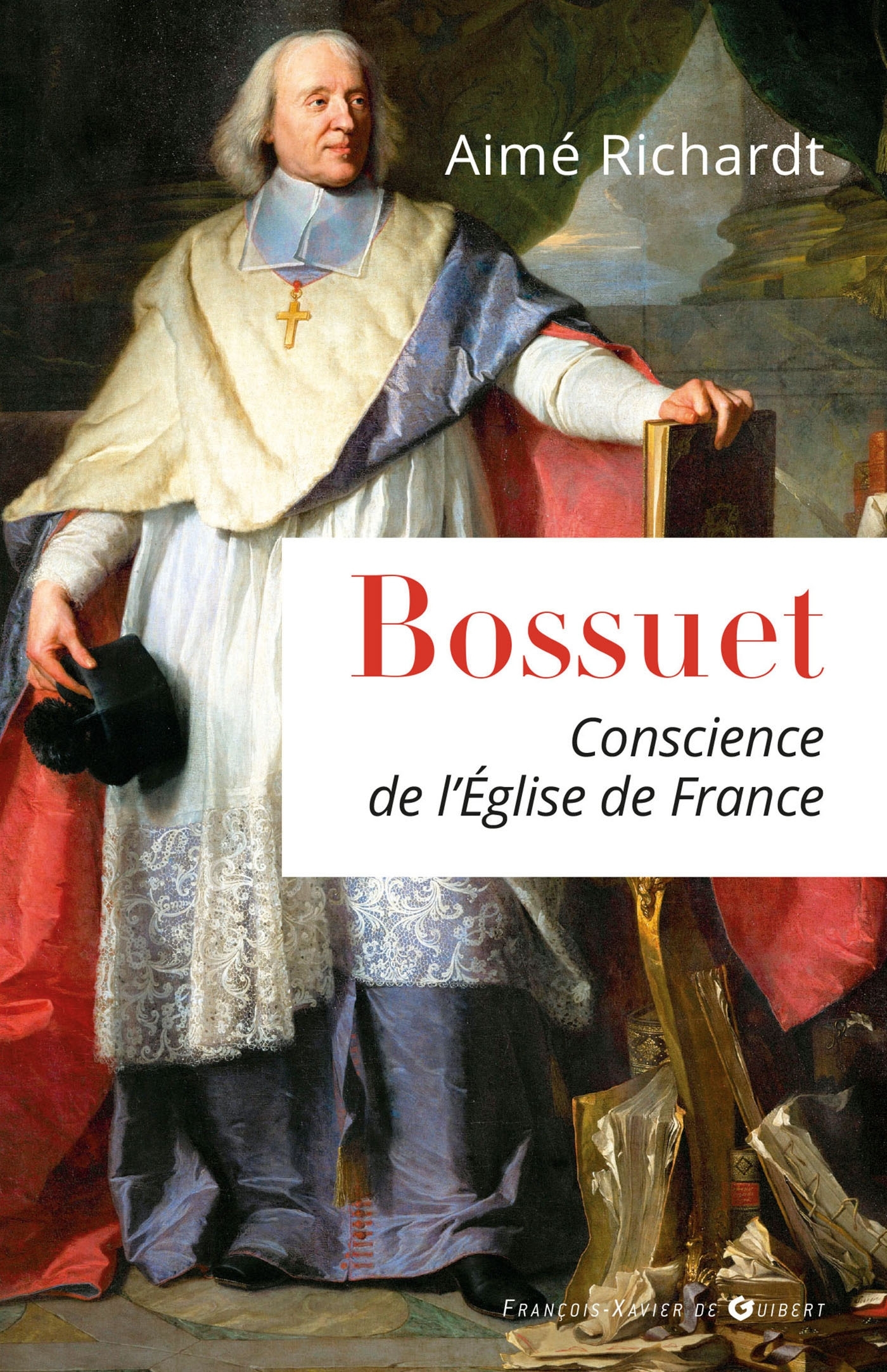 BOSSUET CONSCIENCE DE L EGLISE DE FRANCE