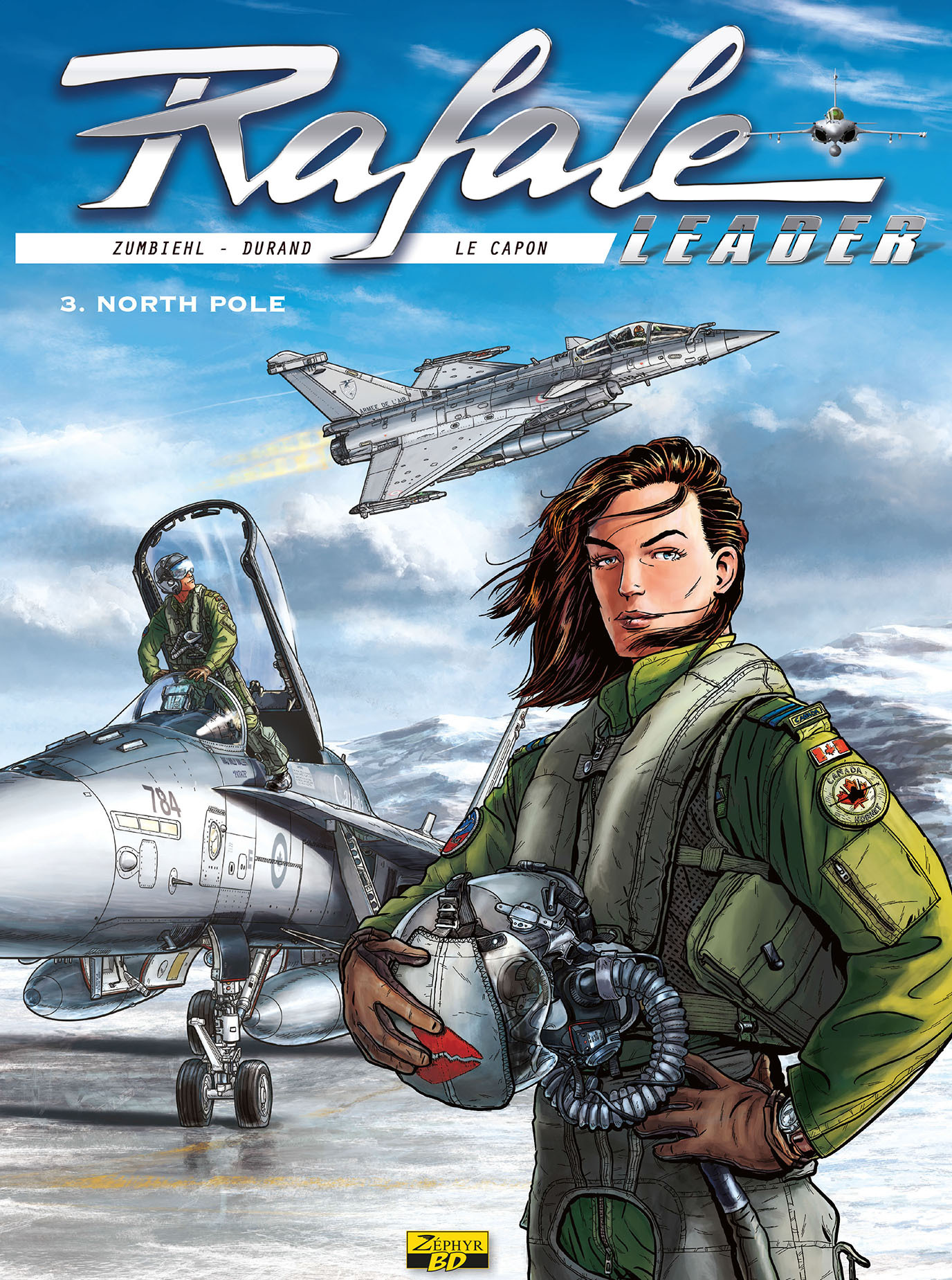 BANDE DESSINEE - RAFALE LEADER - TOME 3 - NORTH POLE