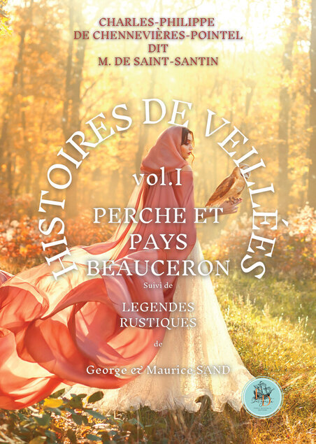 PERCHE ET PAYS BEAUCERON SUIVI DE LEGENDES RUSTIQUES - HISTOIRES DE VEILLEES, 1