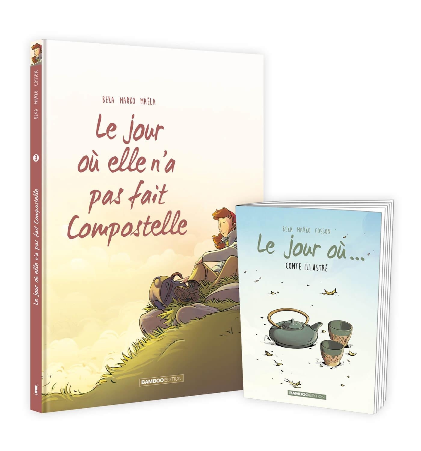 JOUR OU... - TOME 03 + LIVRET OFFERT - ELLE N´A PAS FAIT COMPOSTELLE