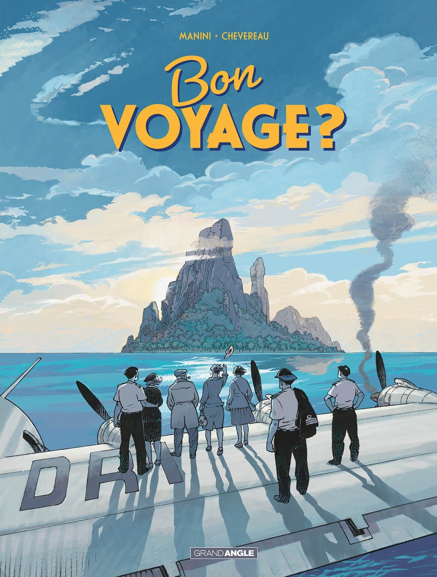 BON VOYAGE ? - T01 - BON VOYAGE ? - HISTOIRE COMPLETE