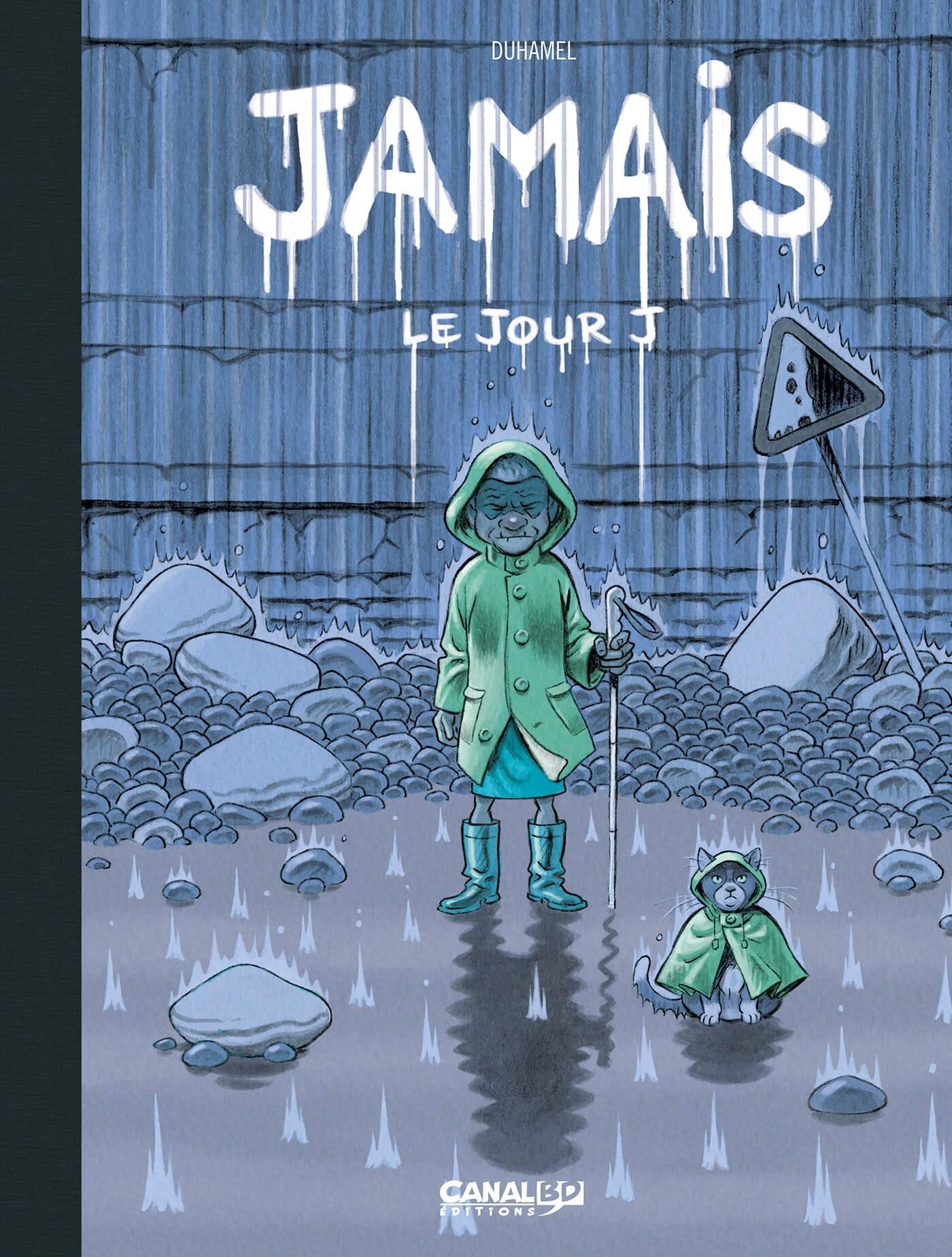 JAMAIS - T02 - JAMAIS - VOL. 02 - EDITION SPECIALE - LE JOUR J