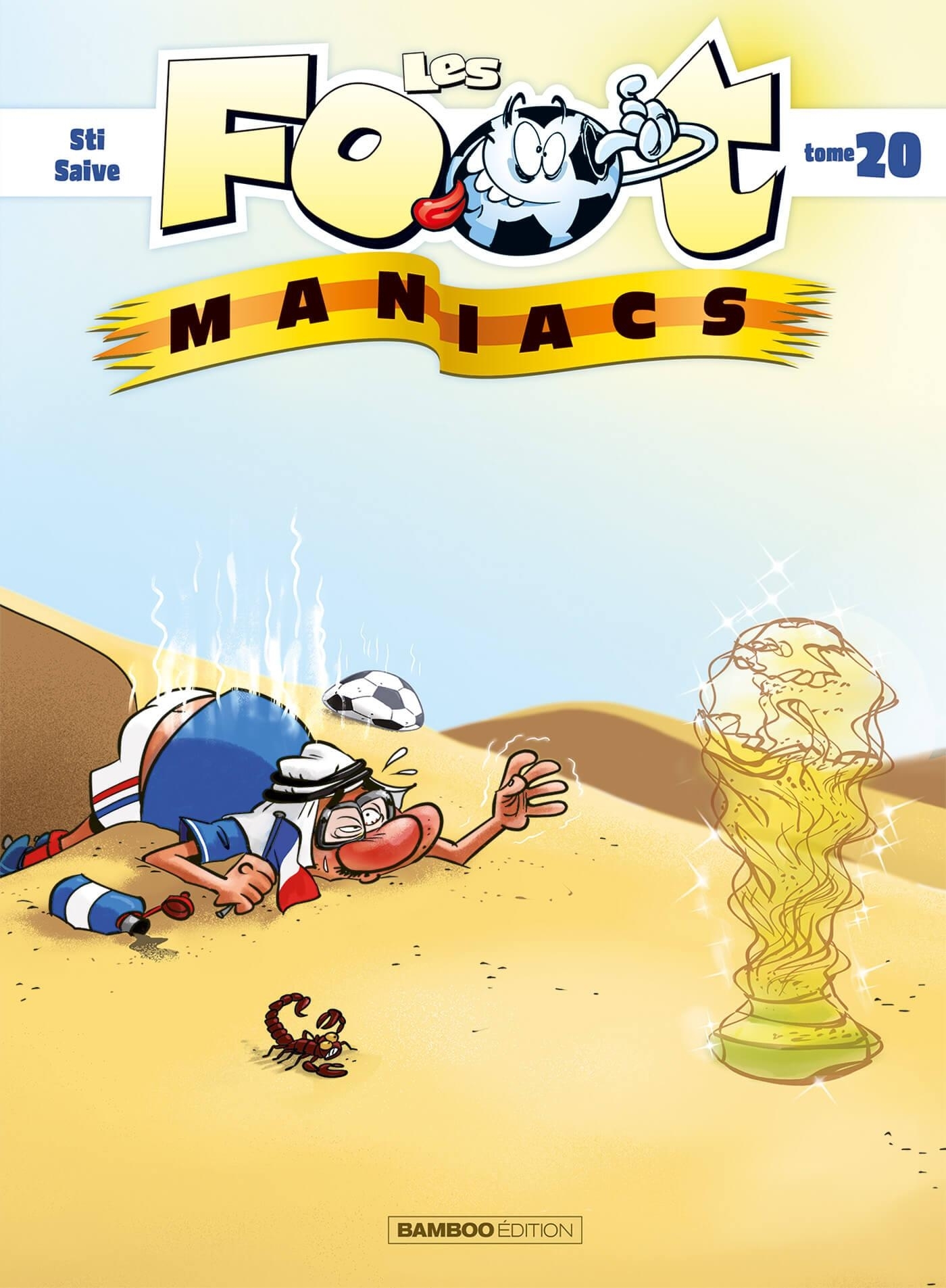FOOTMANIACS - TOME 20