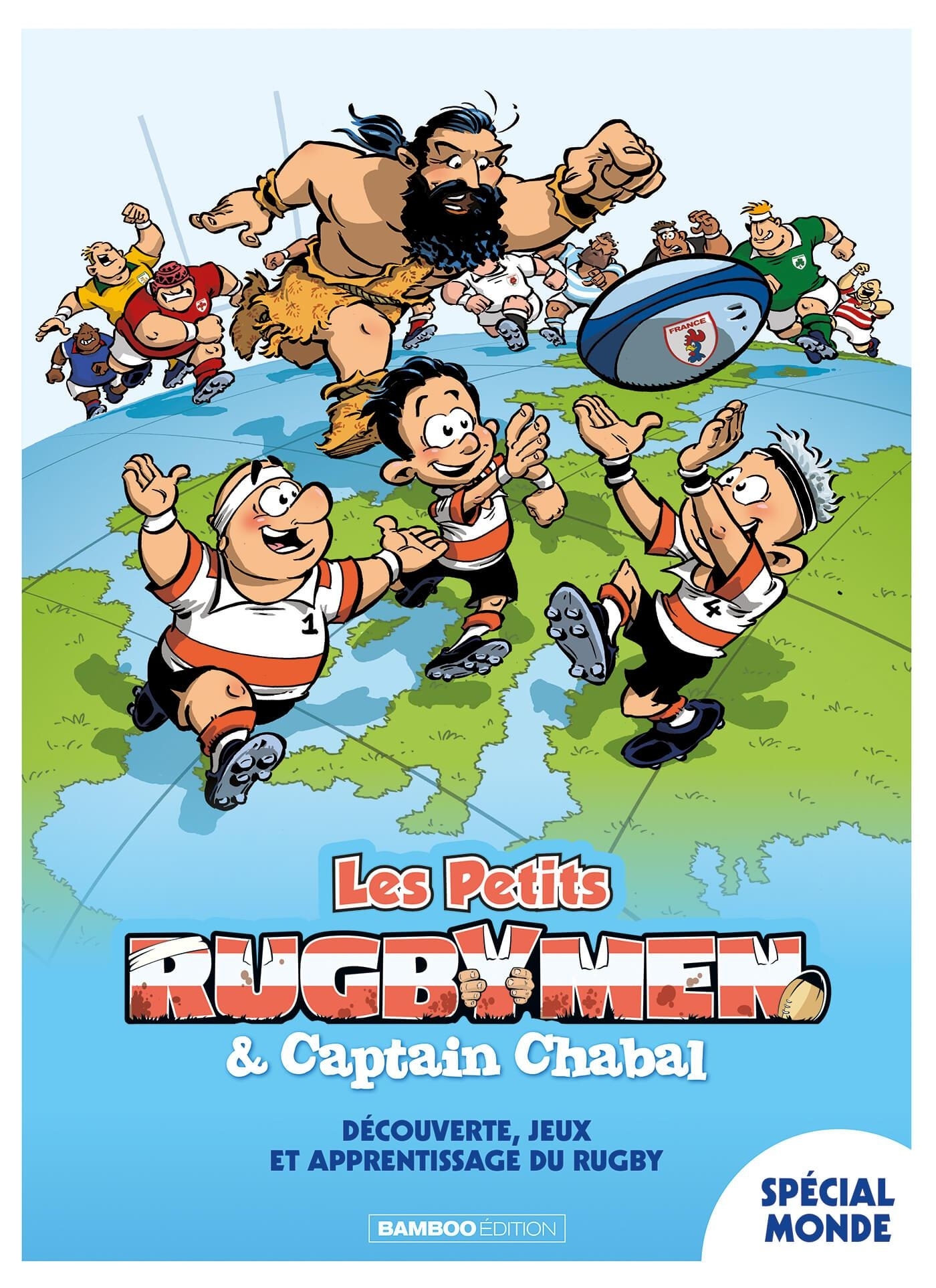 PETITS RUGBYMEN ET CAPTAIN CHABAL - T03 - PETITS RUGBYMEN (LES) CAHIER D´ACTIVITE MONDE