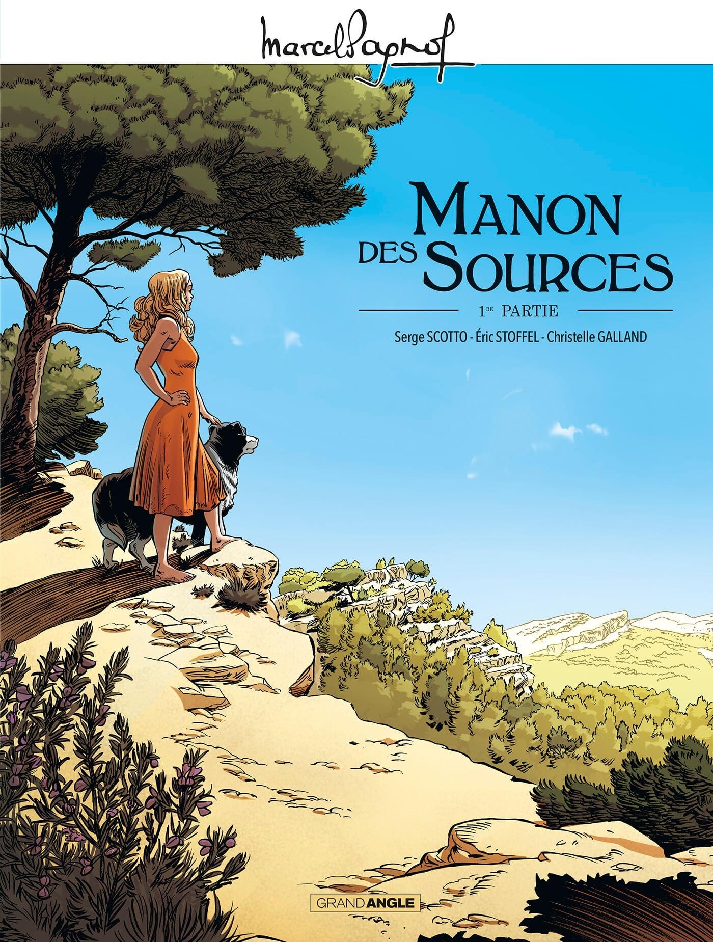 MARCEL PAGNOL EN BD - MANON DES SOURCES - VOLUME 01
