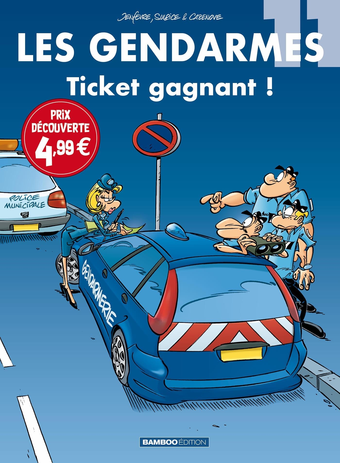 GENDARMES - TOME 11 - TOP HUMOUR 2021 - TICKET GAGNANT !