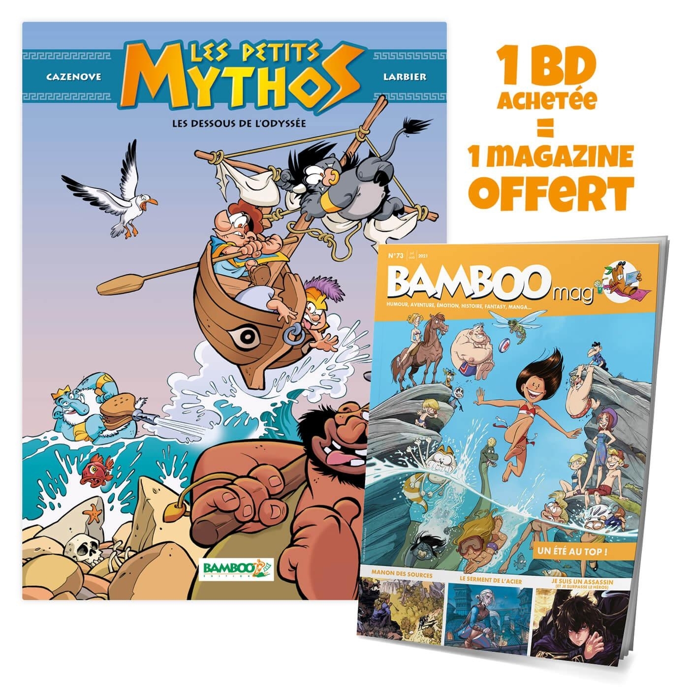 PETITS MYTHOS - TOME 06 + BAMBOO MAG OFFERT - LES DESSOUS DE L´ODYSSEE