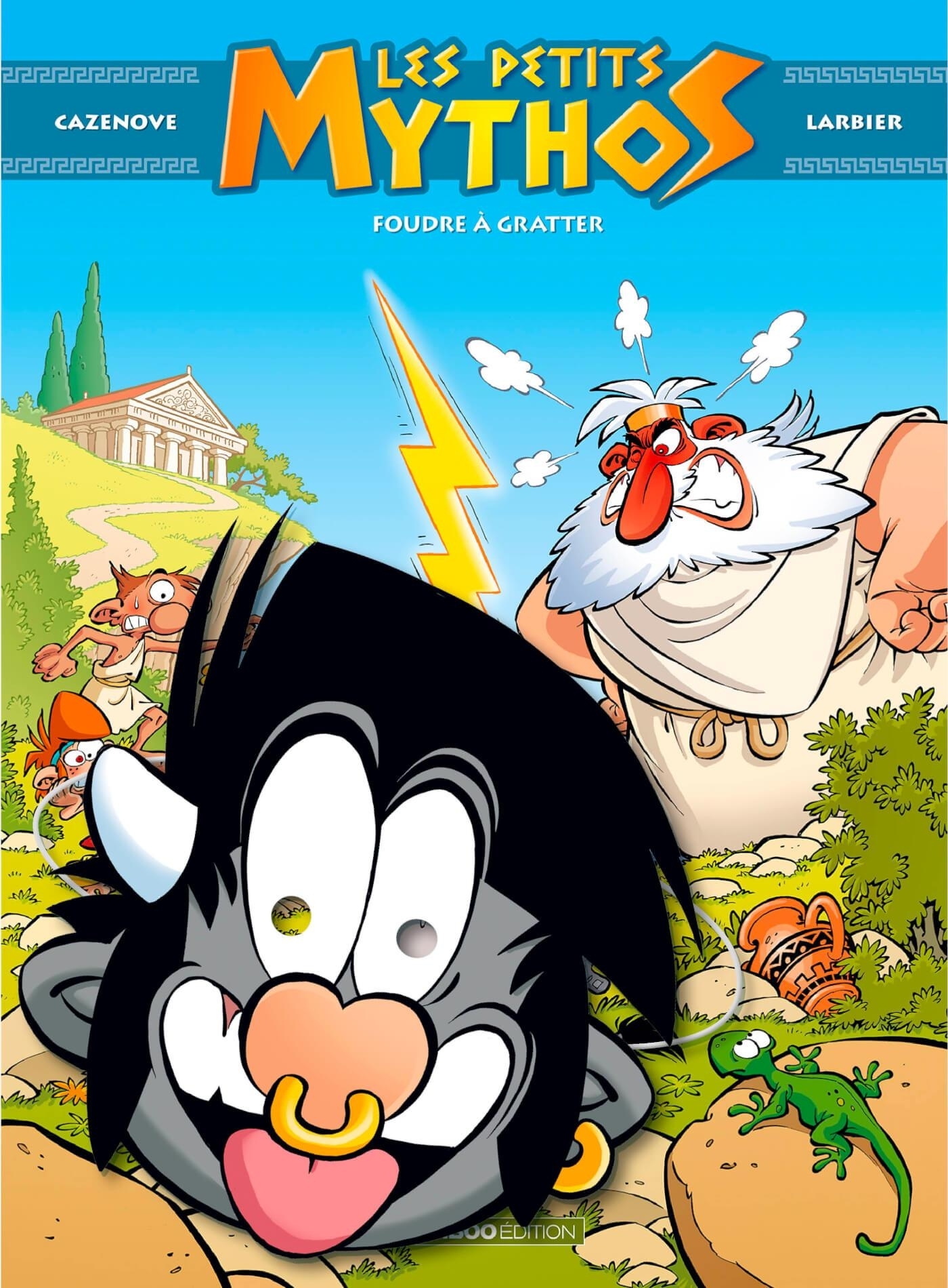 PETITS MYTHOS - TOME 01 + MASQUE - FOUDRE A GRATTER