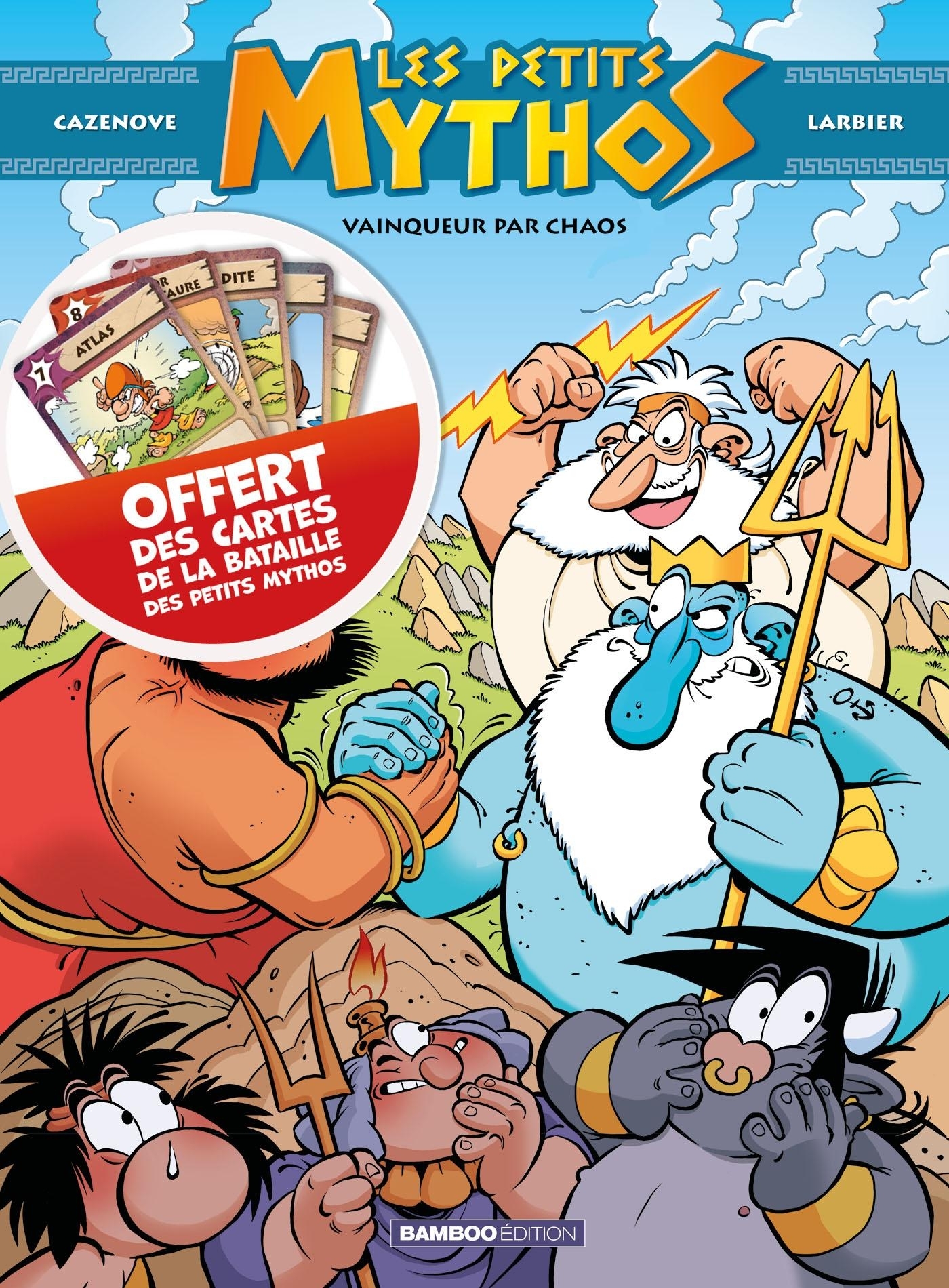 PETITS MYTHOS - TOME 10 + JEU DE CARTES OFFERT - VAINQUEUR PAR CHAOS