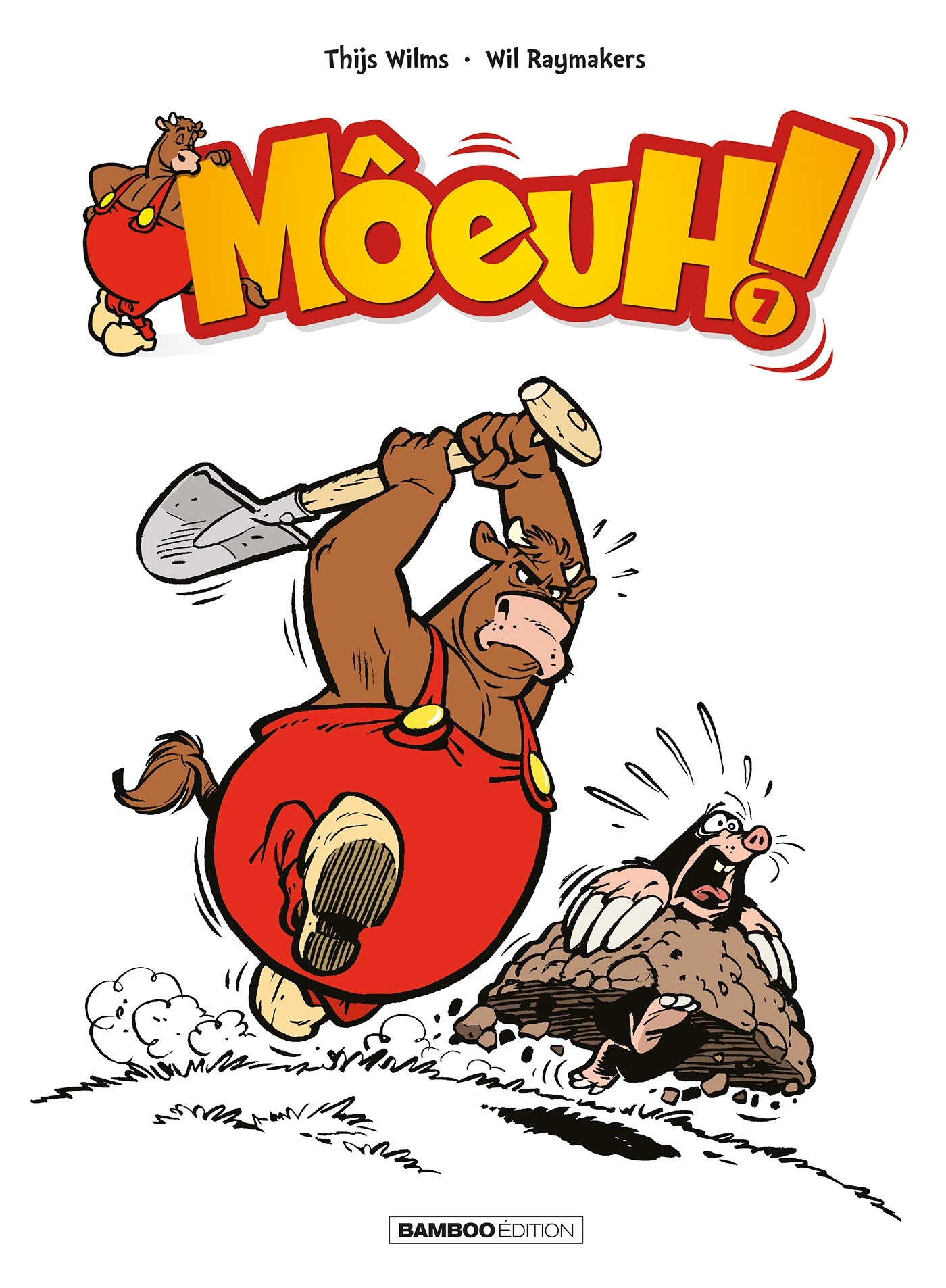 MEUH - MOEUH ! - TOME 07