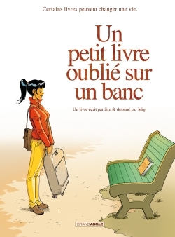 PETIT LIVRE OUBLIE SUR UN BANC - INTEGRALE VOLUMES 1 ET 2