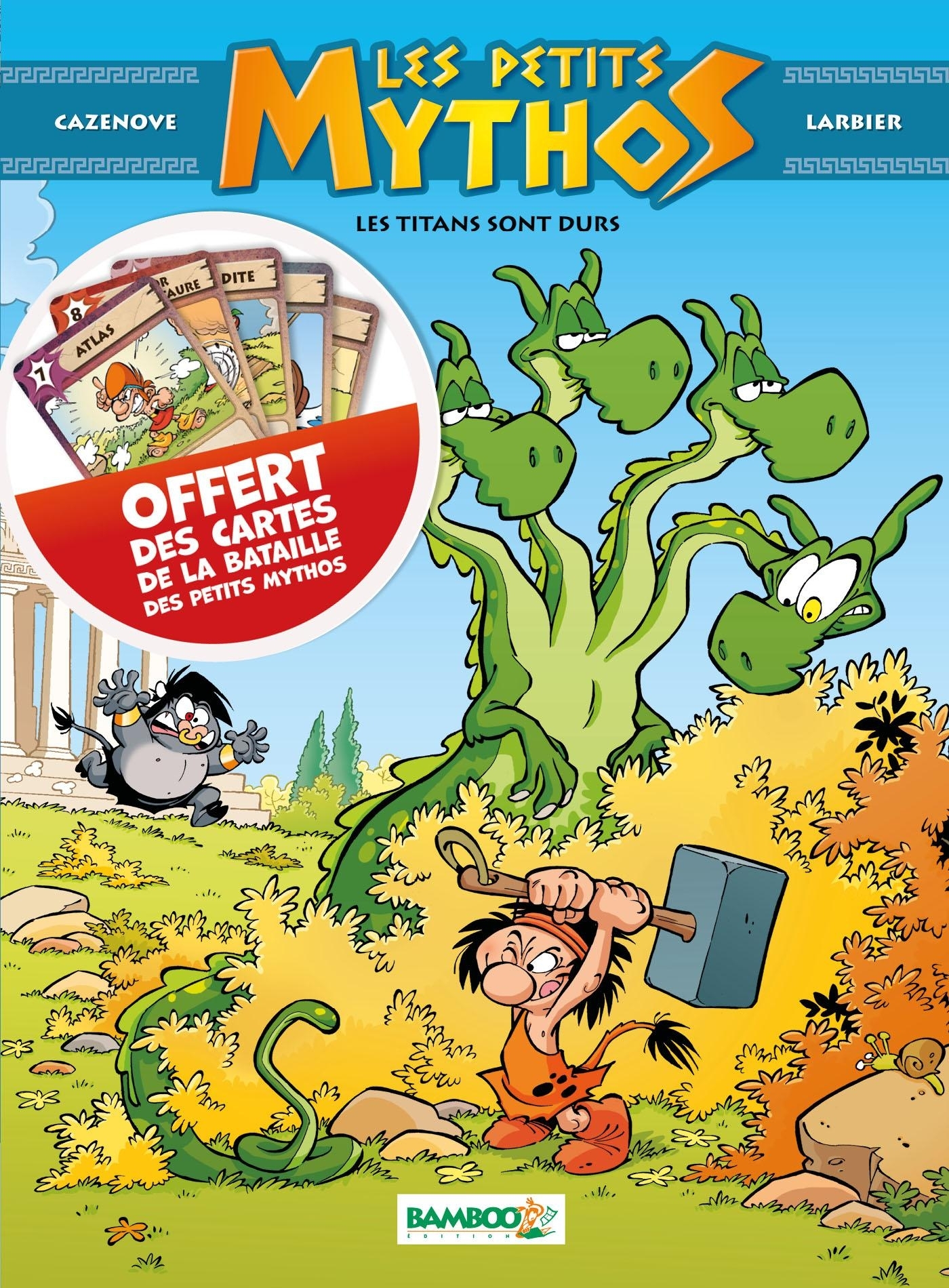 PETITS MYTHOS - TOME 03 + JEU DE CARTES OFFERT - LES TITANS SONT DURS
