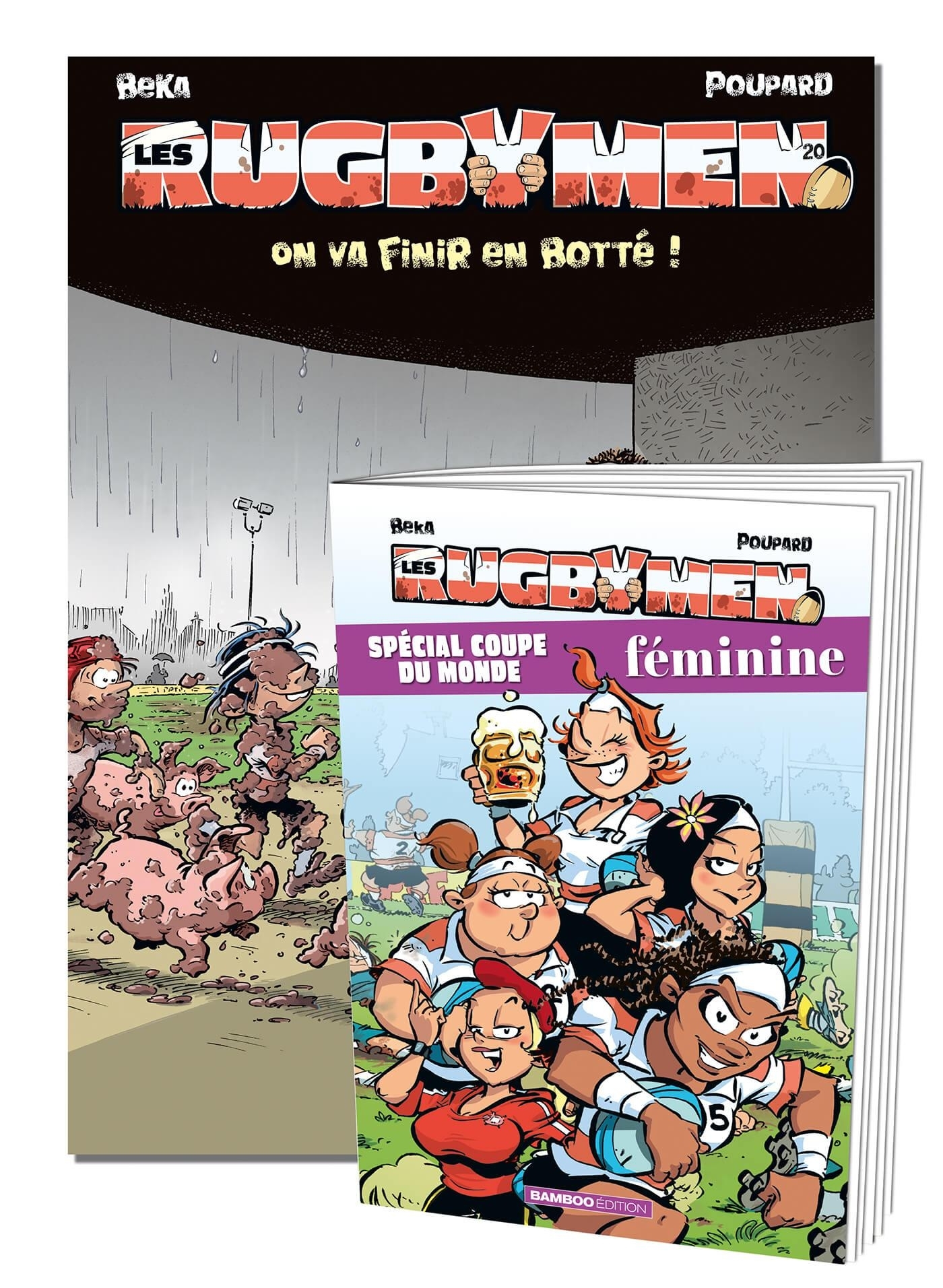 RUGBYMEN - TOME 20 + LIVRET SPECIAL COUPE DU MONDE FEMININE - ON VA FINIR EN BOTTE !