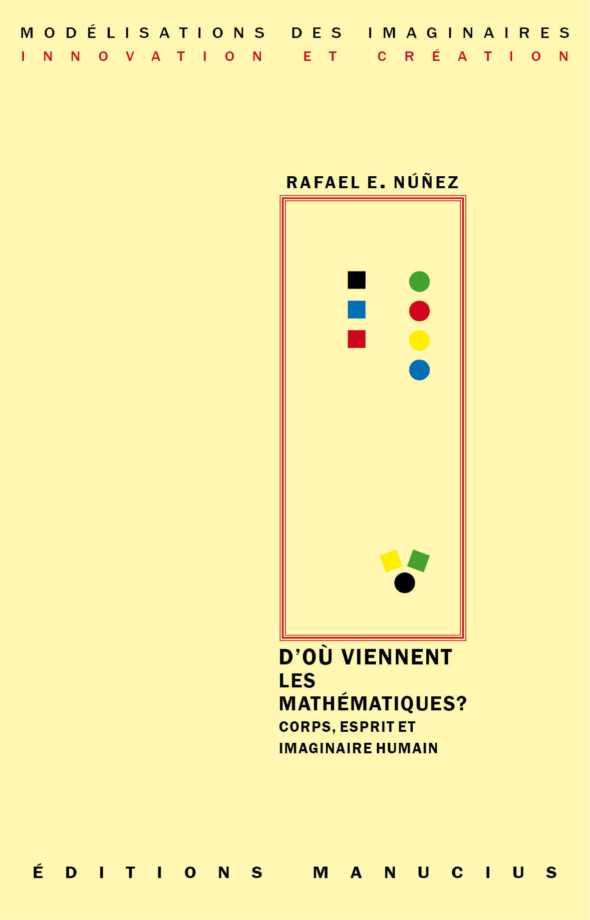 D´OU VIENNENT LES MATHEMATIQUES ?