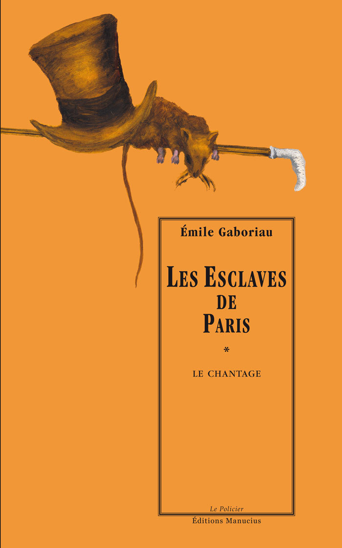 ESCLAVES DE PARIS T1 : LE CHANTAGE