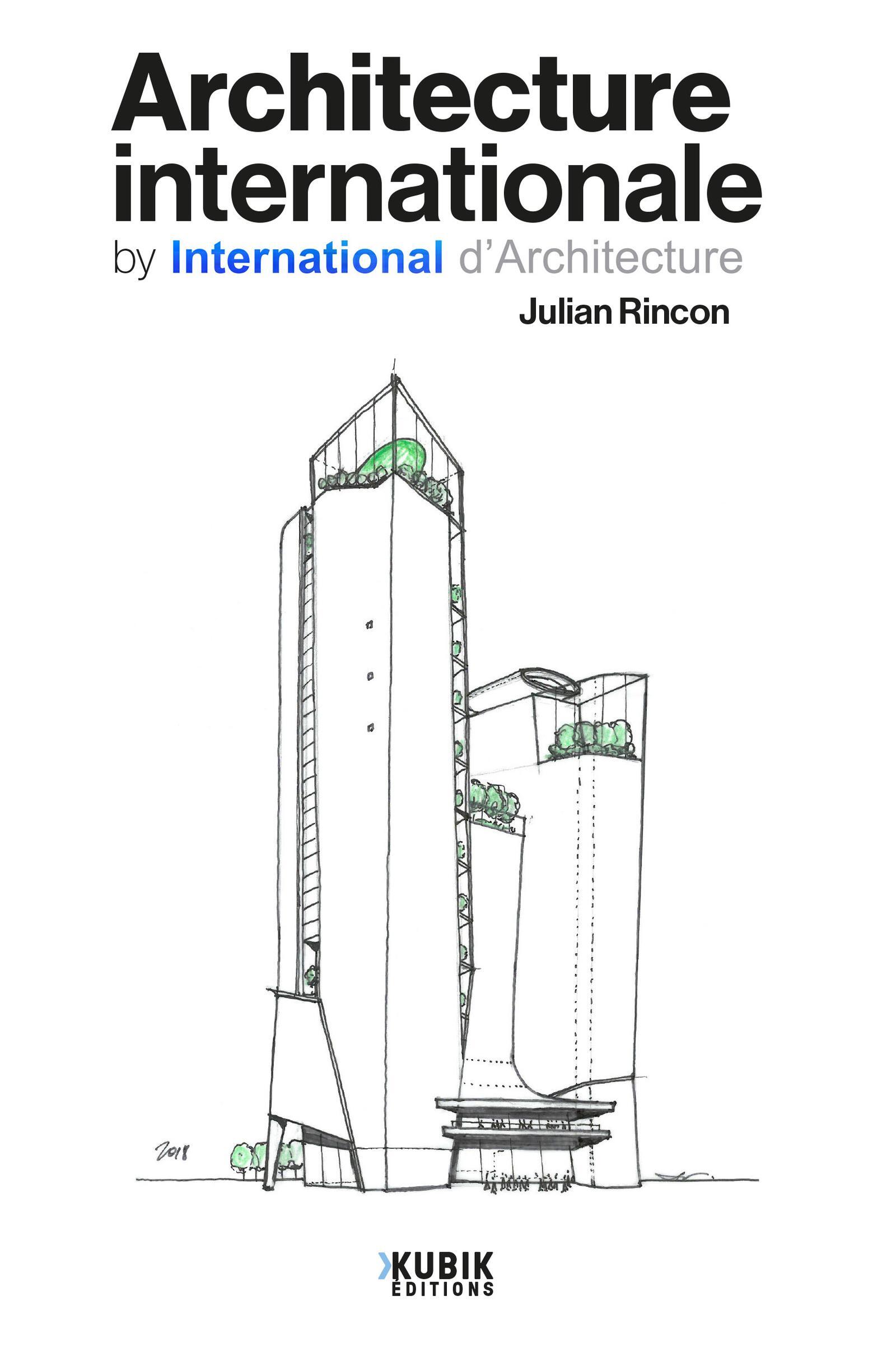 ARCHITECTURE INTERNATIONALE BY INTERNATIONAL D´ARCHITECTURE