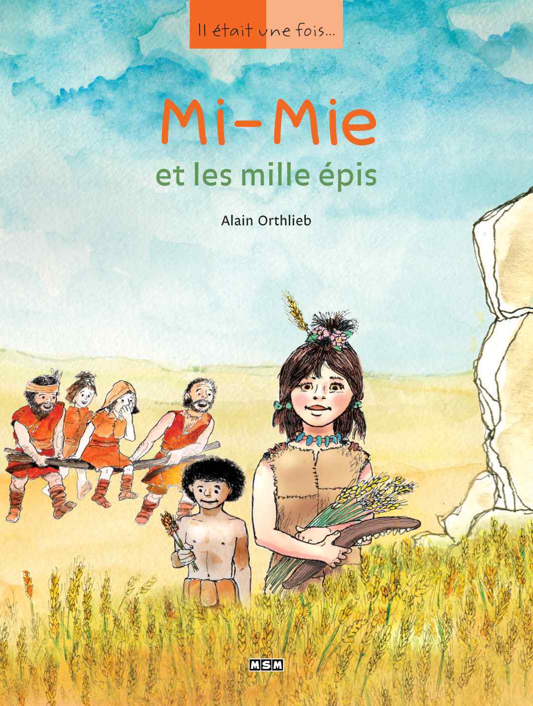 MI-MIE ET LES MILLE EPIS
