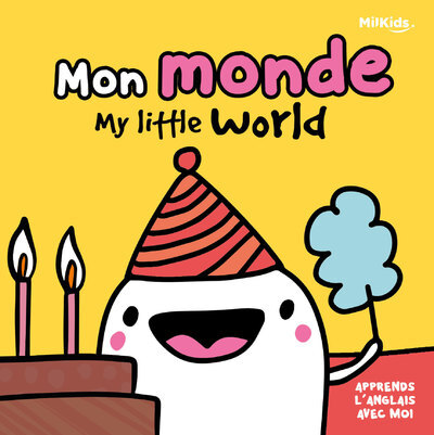 MON MONDE - APPRENDS L´ANGLAIS AVEC MOI !