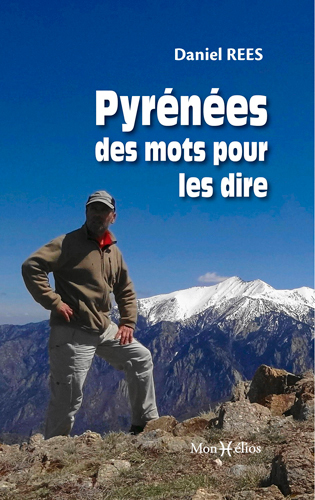 PYRENEES, LES MOTS POUR LES DIRE