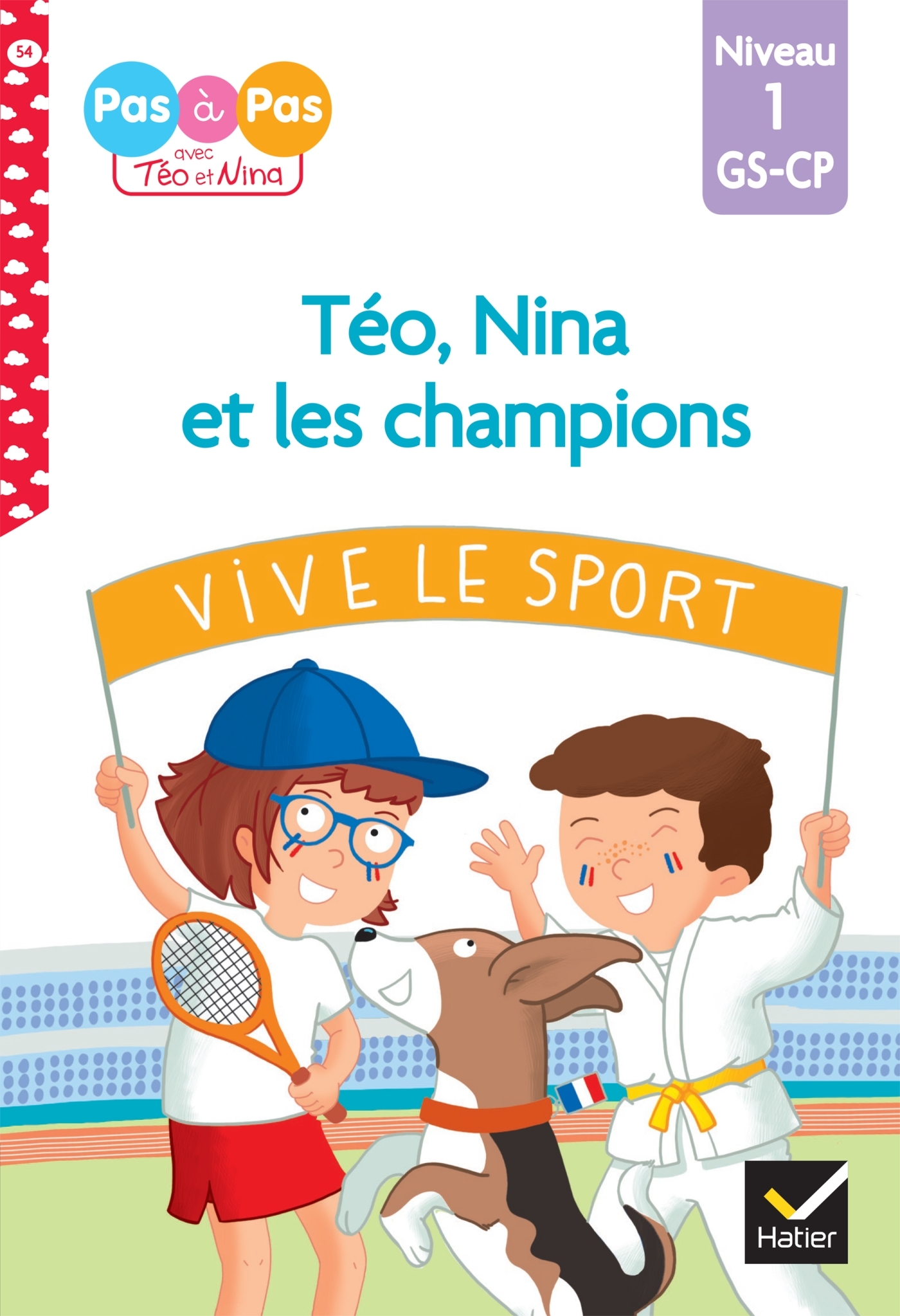 TEO, NINA ET LES CHAMPIONS-GS-CP NIVEAU 1 - JE LIS PAS A PAS
