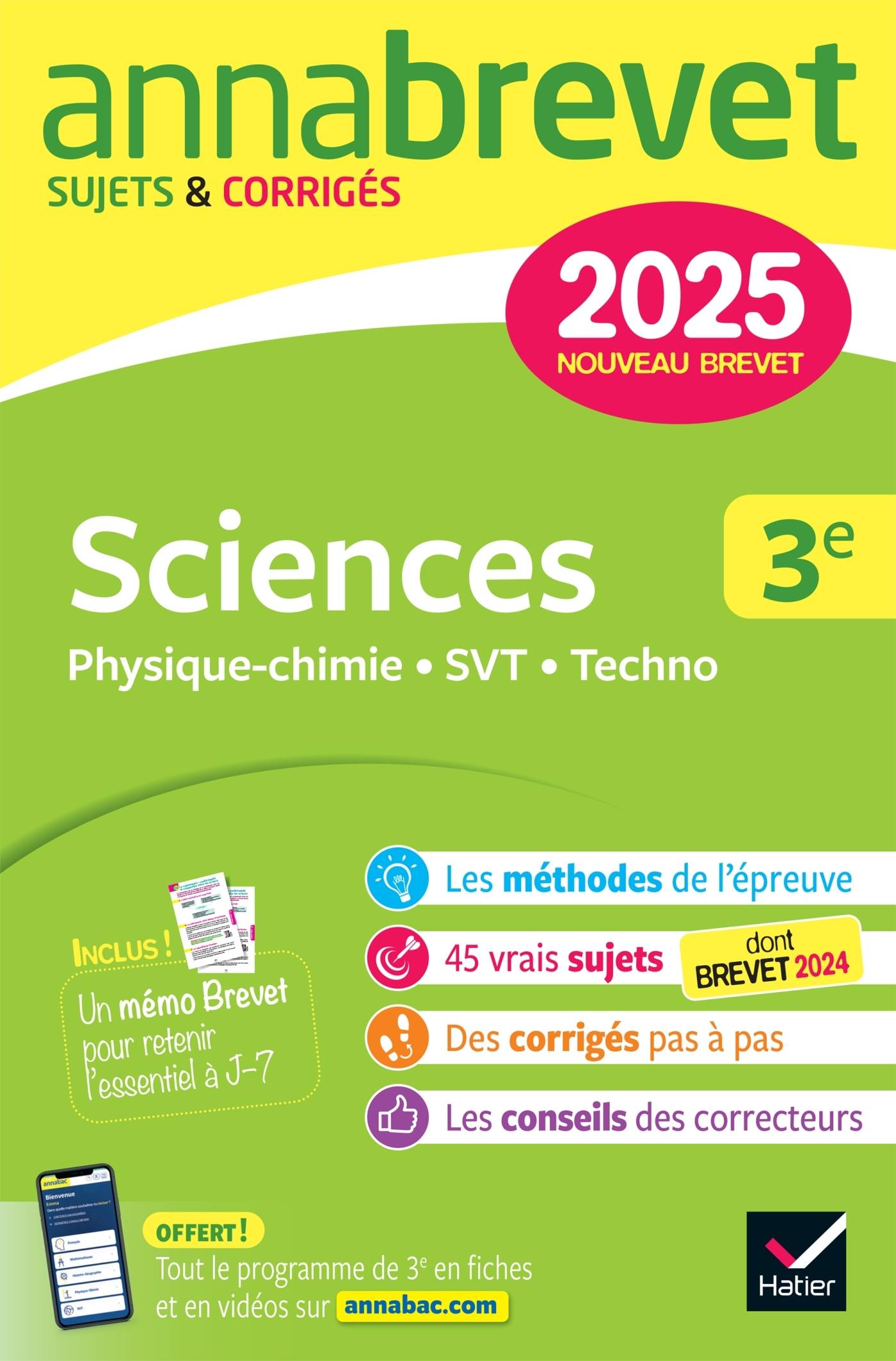 ANNALES DU BREVET ANNABREVET 2025 SCIENCES (PHYSIQUE-CHIMIE, SVT, TECHNOLOGIE) 3E - NOUVEAU BREVET -