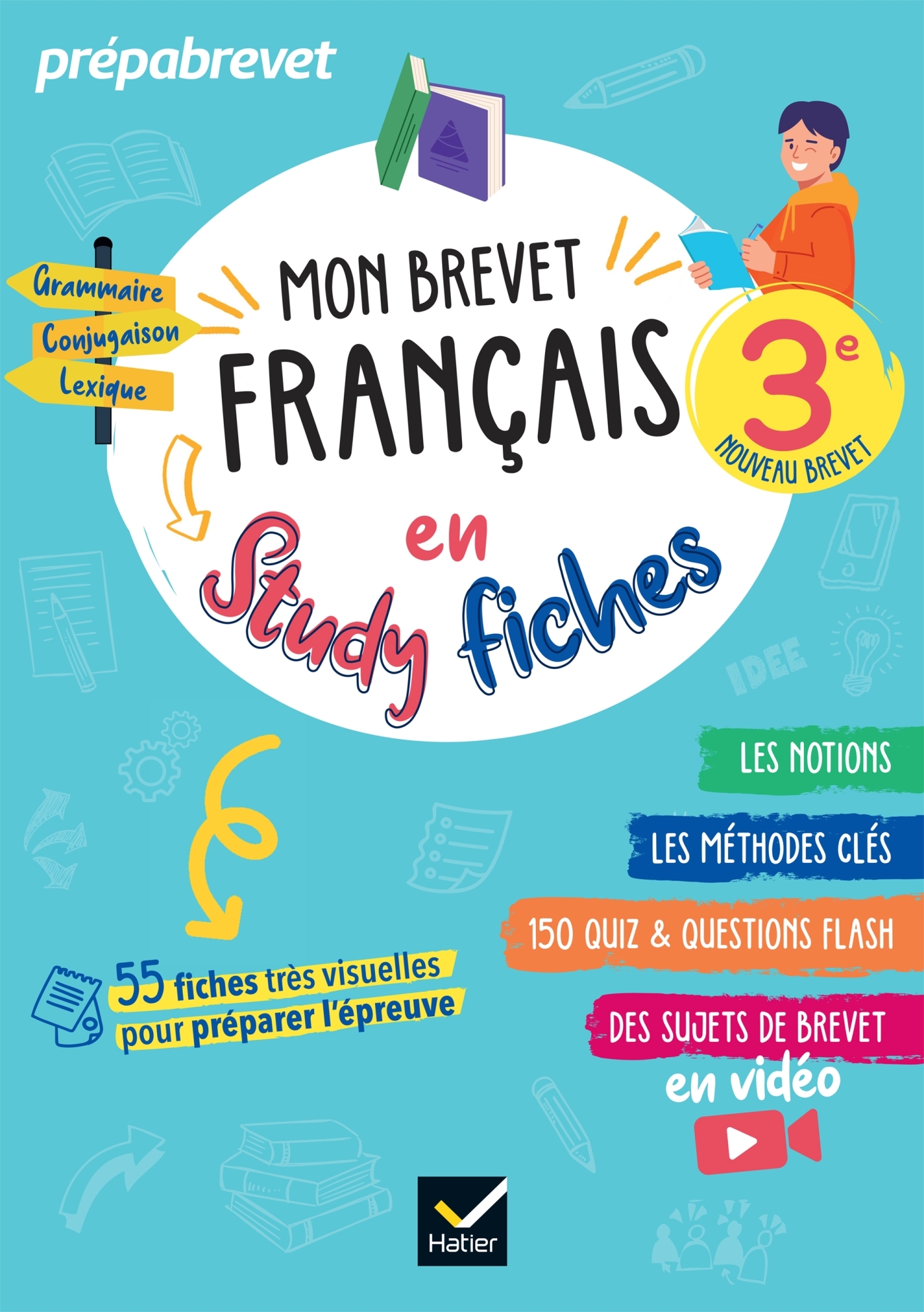MON BREVET FRANCAIS EN STUDYFICHES - 3E - BREVET 2025 - FICHES VISUELLES & QUIZ POUR REVISER SON BRE