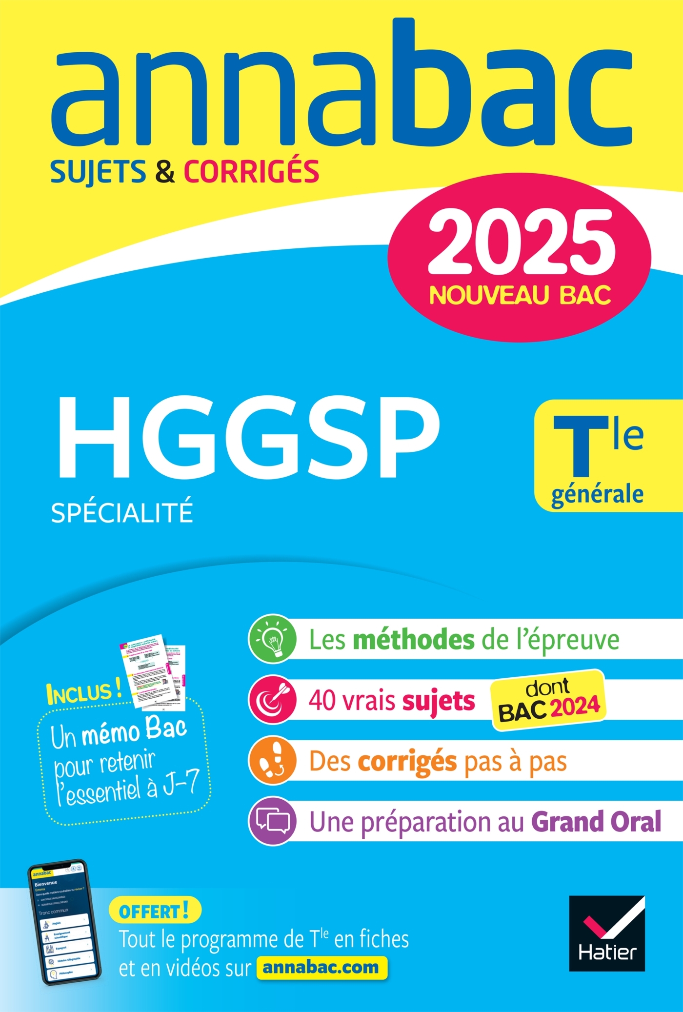 ANNALES DU BAC ANNABAC 2025 HGGSP TLE GENERALE (SPECIALITE) - SUJETS CORRIGES & METHODES DE L´EPREUV