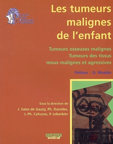 TUMEURS MALIGNES DE L ENFANT