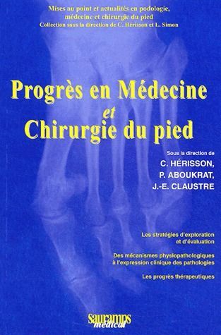 PROGRES EN MEDECINE ET CHIRURGIE DU PIED