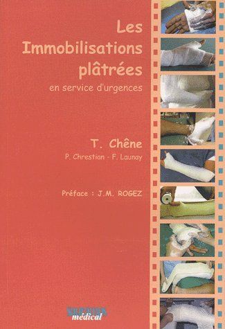 IMMOBILISATIONS PLATREES EN SERVICES D URGENCES
