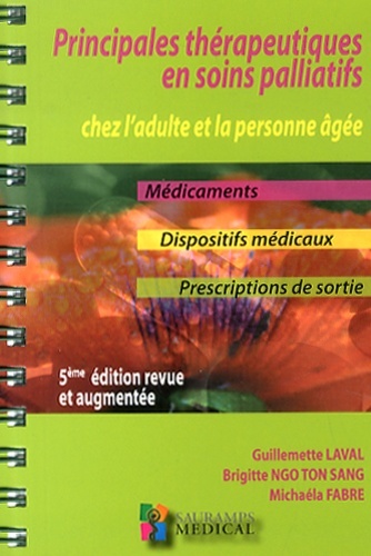 SOINS PALLIATIFS.LES PRINCIPALES THERAPEUTIQUES EN SOINS PALLIATIFS CHEZ L ADULTE ET LA PERSONNE AGE