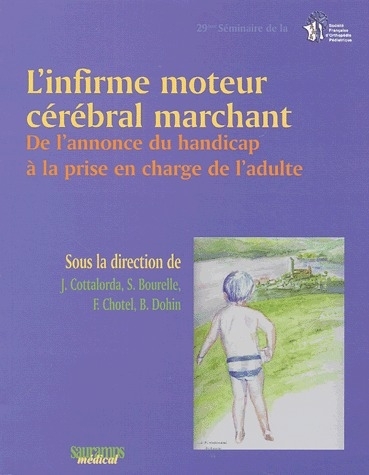 INFIRME MOTEUR CEREBRAL MARCHANT
