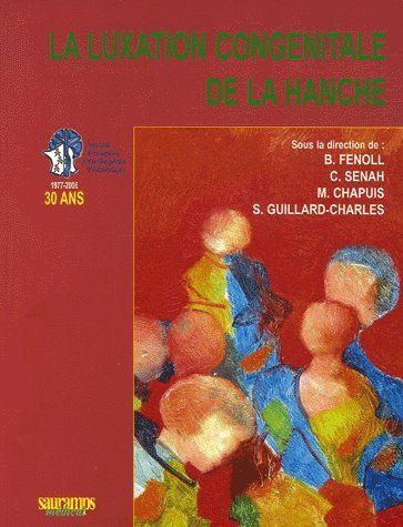 LUXATION CONGENITALE DE LA HANCHE