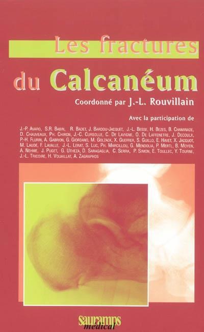 FRACTURES DU CALCANEUM