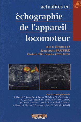 ACTUALITES EN ECHOGRAPHIE DE L'APPAREIL LOCOMOTEUR