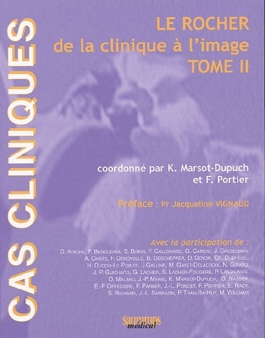 ROCHER DE LA CLINIQUE A L'IMAGE TOME II
