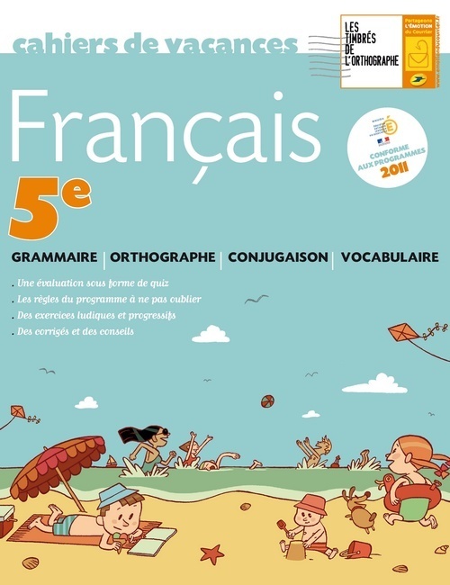 CAHIER DE VACANCES FRANCAIS 5EME