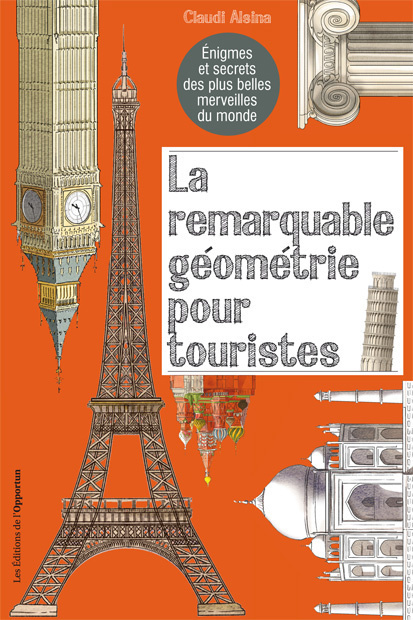 REMARQUABLE GEOMETRIE POUR TOURISTES