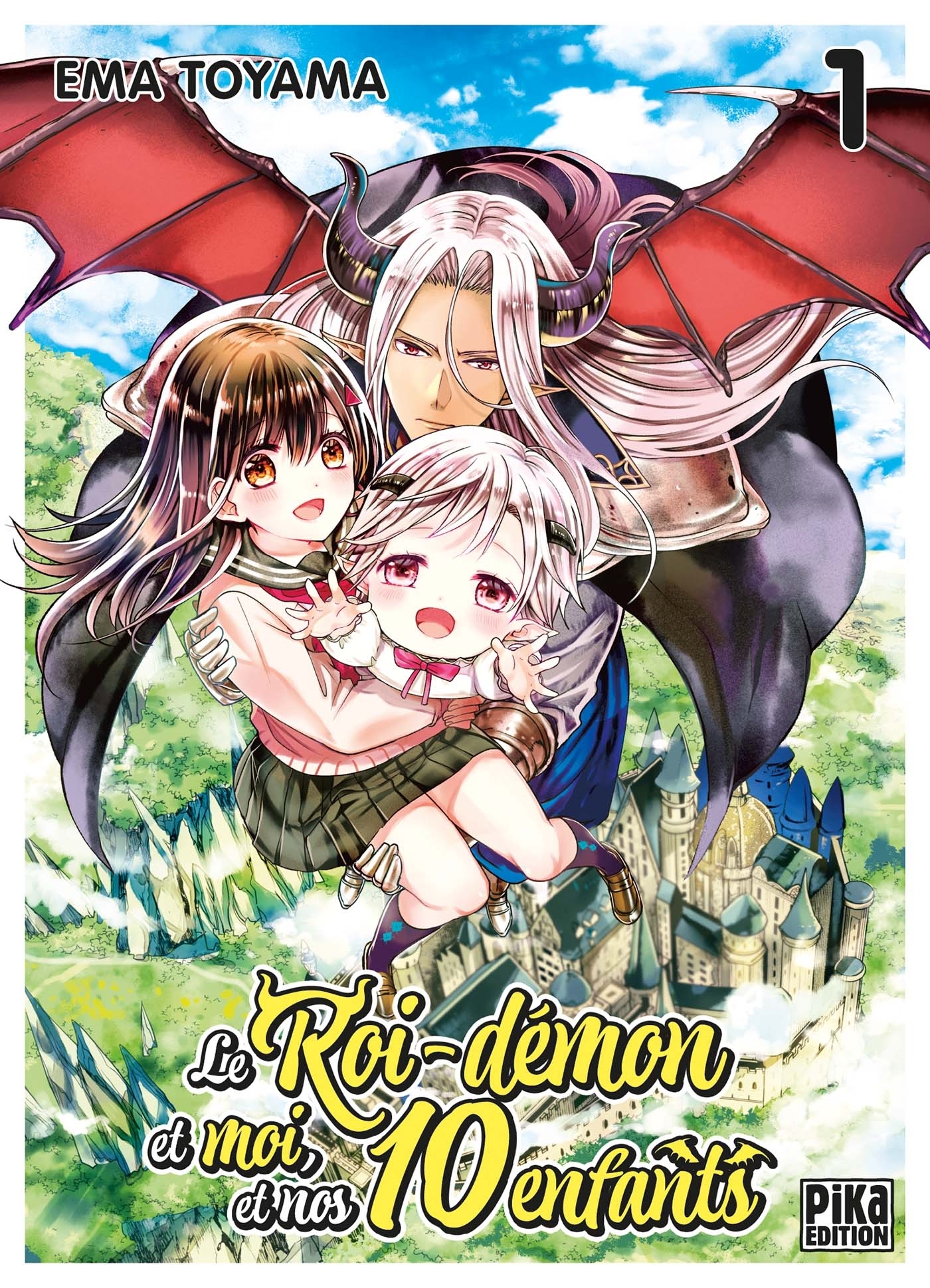 ROI-DEMON ET MOI, ET NOS 10 ENFANTS T01