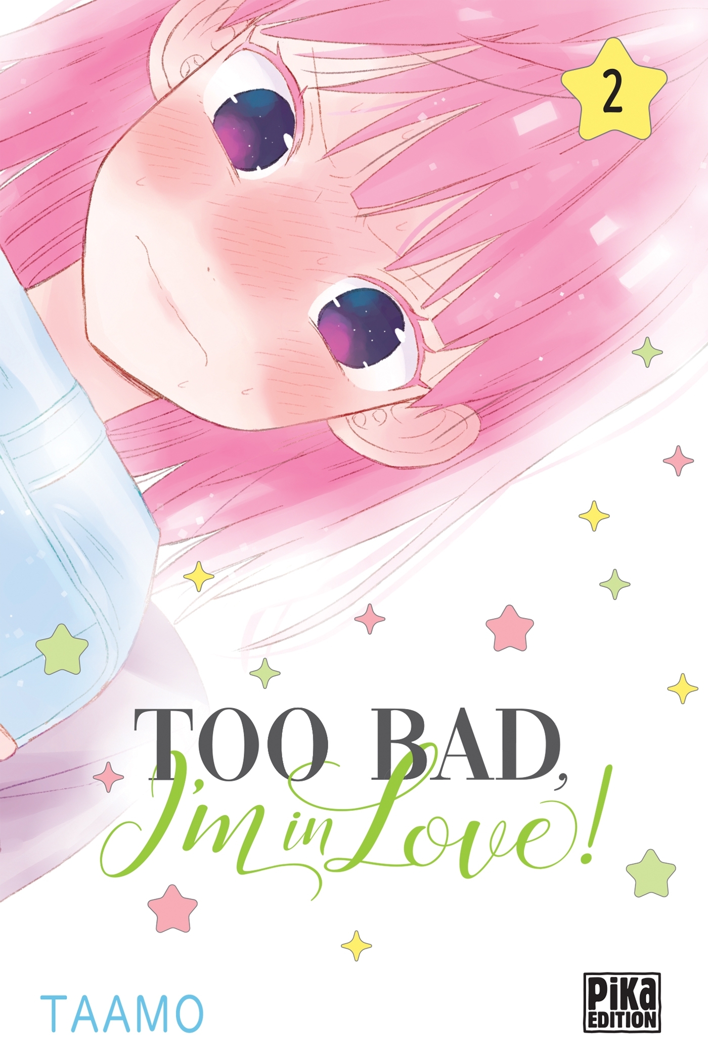 TOO BAD, I´M IN LOVE! T02